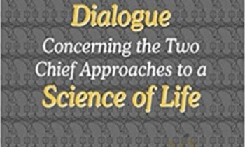 Dialogue Concerning the Two Chief Approaches to a Science of Life - William T. Powers and Philip J. Runkel