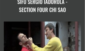 Sifu Sergio Iadorola-Section Four Chi Sao - Wing Tjun