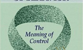 Making Sense of Behavior-The Meaning of Control - Wllllam T. Powers