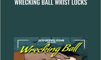 Wrecking Ball Wrist Locks - Ricardo Migliarese