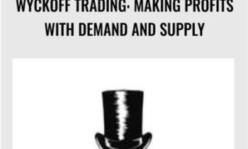Wyckoff Trading: Making Profits - Demand And Supply