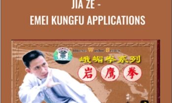 Jia Ze -Emei Kungfu Applications - Xiao