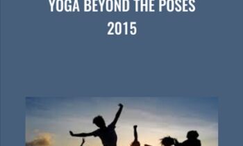 Yoga Beyond the Poses 2015 - Ayurveda