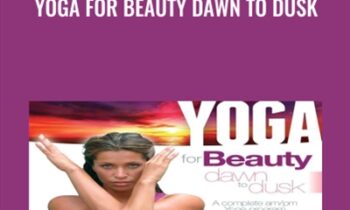 Yoga For Beauty Dawn To Dusk - Rainbeau Mars