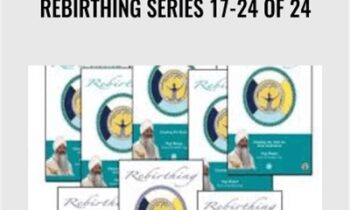 Rebirthing Series 17-24 of 24 - Yogi Bhajan