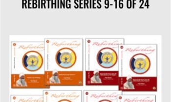 Rebirthing Series 9-16 of 24 - Yogi Bhajan