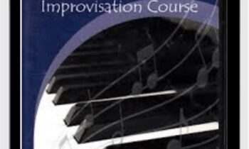 Definitive Piano Improvisation Course - Yoke Wong