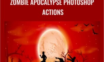 Zombie Apocalypse Photoshop Actions - Chris Parker