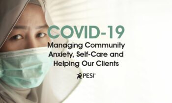 COVID-19 -Managing Community Anxiety