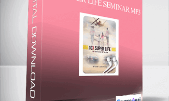 10X SUPER LIFE SEMINAR MP3