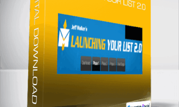 Jeff Walker - Launching Your List 2.0