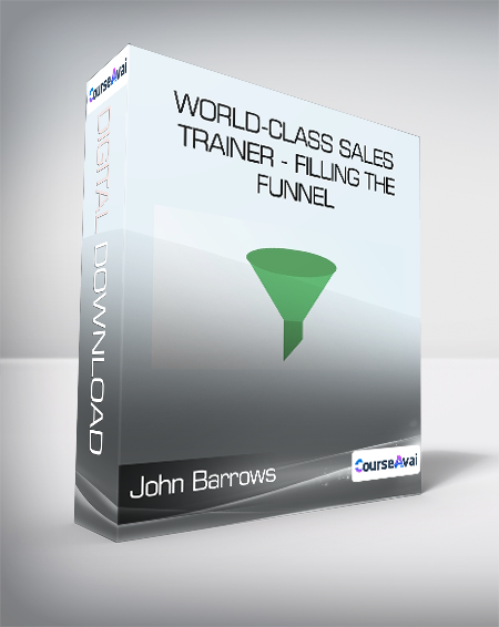 John Barrows - World-Class Sales Trainer - Filling The Funnel - WSO.lib John Barrows - World-Class Sales Trainer - Filling The Funnel