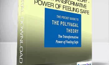 Stephen W. Porges - The Pocket Guide to the Polyvagal Theory - The Transformative Power of Feeling Safe