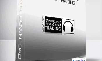 Van Tharp - Seven Principles of Great Trading