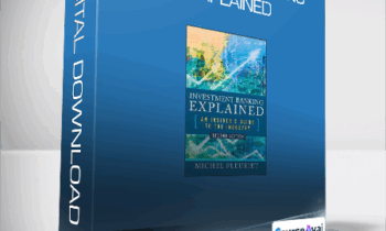 Michel Fleuriet - Investment Banking Explained