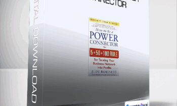 Judy Robinett - How to Be a Power Connector