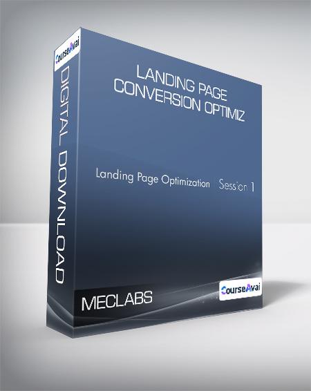 MECLABS, Flint McGlaughlin - Landing Page Conversion Optimiz - WSO.lib MECLABS