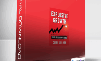 Cliff Lerner - Explosive Growth
