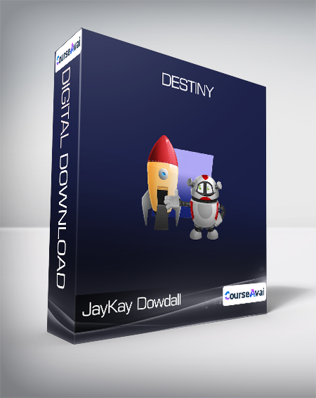 JayKay Dowdall - Destiny - WSO.lib JayKay Dowdall - Destiny