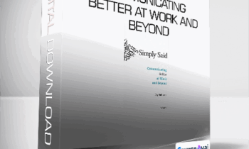Jay Sullivan - Simply Said: Communicating Better at Work and Beyond