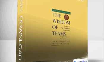 Katzenbach & Smith - The Wisdom of Teams