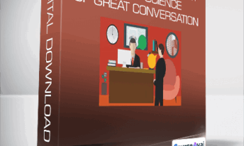Udemy - Conversation Mastery The Art Science Of Great Conversation