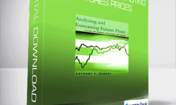 Anthony F.Herbst - Analyzing & Forecasting Futures Prices