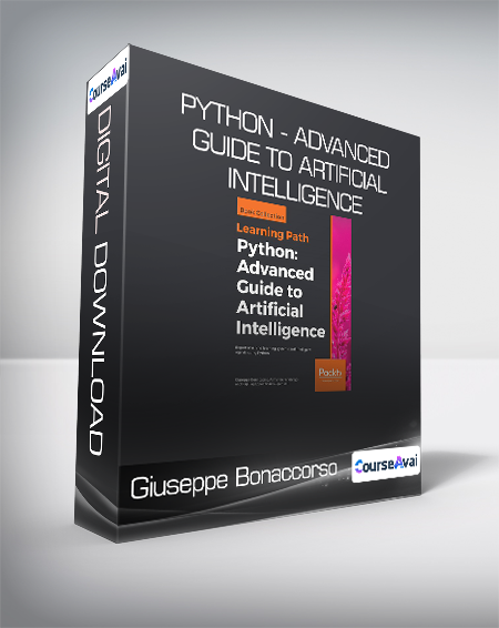 Giuseppe Bonaccorso - Python - Advanced Guide to Artificial Intelligence - WSO.lib Giuseppe Bonaccorso - Python - Advanced Guide to Artificial Intelligence