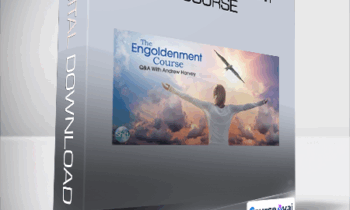 Andrew Harvey - The Engoldenment Course