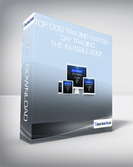 Top Dog Trading System - Day Trading The Invisible Edge - WSO.lib Top Dog Trading System - Day Trading The Invisible Edge