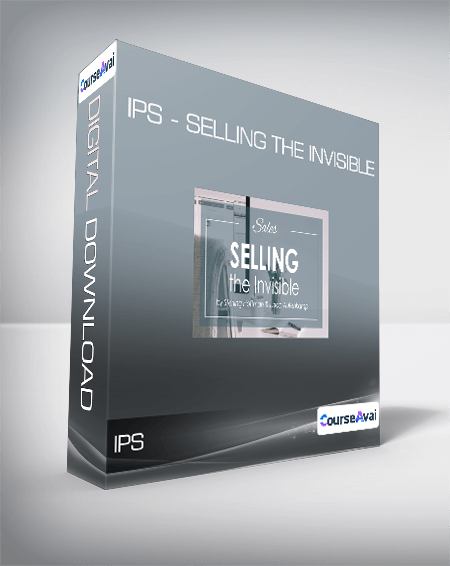 IPS - Selling the Invisible - WSO.lib IPS - Selling the Invisible