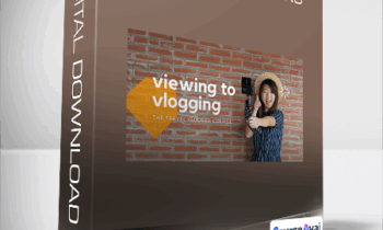 TJ - Viewing to Vlogging