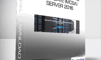 Microsoft Certified Solutions Associate (MCSA) Server 2016