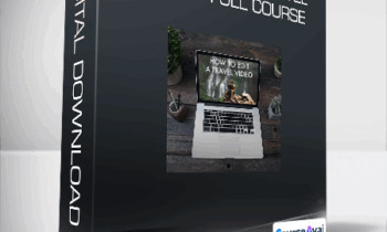 Lostleblanc - How To Edit a Travel Video - Full Course