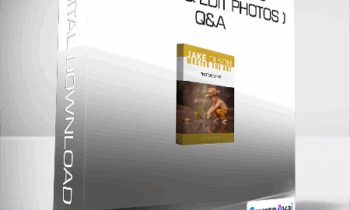 Jake Olson - Masterclass #5 - ( Create & Edit Photos ) + Q&A