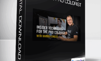 Fxphd - Insider Techniques for the Pro Colorist