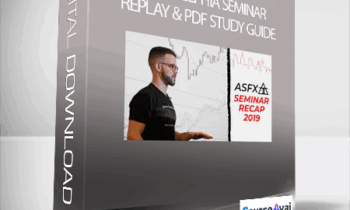 ASFX - Philadelphia Seminar Replay & PDF Study Guide