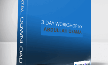 Abdullah Osama – 3 Day Workshop