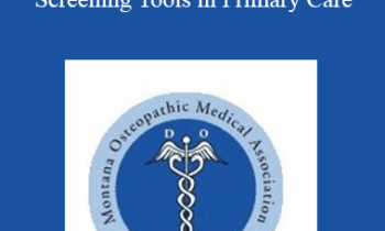 Adrienne Coopey - Supporting Use of Behavioral Health Screening Tools in Primary Care