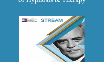 [Audio and Video] Advanced Techniques of Hypnosis & Therapy: Symbolic Hypnotherapy (Stream)