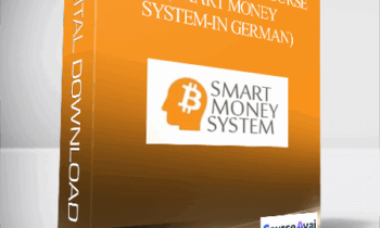 Akademie – Volume Trader Course (SMART MONEY SYSTEM-in German)