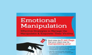 Alan Godwin - Emotional Manipulation: Effective Strategies to Manage the Manipulator & Empower Their Victims