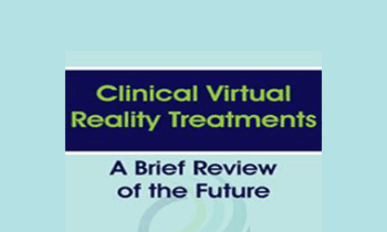 Albert "Skip" Rizzo - Clinical Virtual Reality Treatments: A Brief Review of the Future