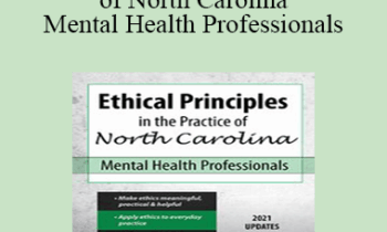 Allan M Tepper - Ethical Principles in the Practice of North Carolina Mental Health Professionals