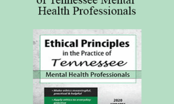 Allan M Tepper - Ethical Principles in the Practice of Tennessee Mental Health Professionals