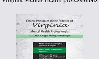 Allan M Tepper - Ethical Principles in the Practice of Virginia Mental Health Professionals