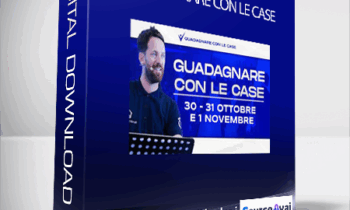 Andrea Maurizio Gilardoni - Guadagnare Con Le Case (Guadagnare con le case di Andrea Maurizio Gilardoni)