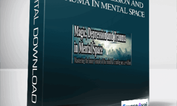 Andrew Austin and Lucas Derks - Magick. Depression and Trauma in Mental Space