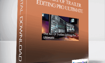 Anonymous - The Art Of Trailer Editing Pro Ultimate