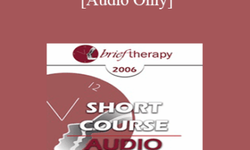 [Audio Only] BT06 Short Course 25 - U-Turns: Avoiding Therapeutic Dead Ends - Scott Shimabukuru